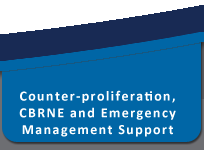Counter-proliferation, CBRNE and Emergency Management Support